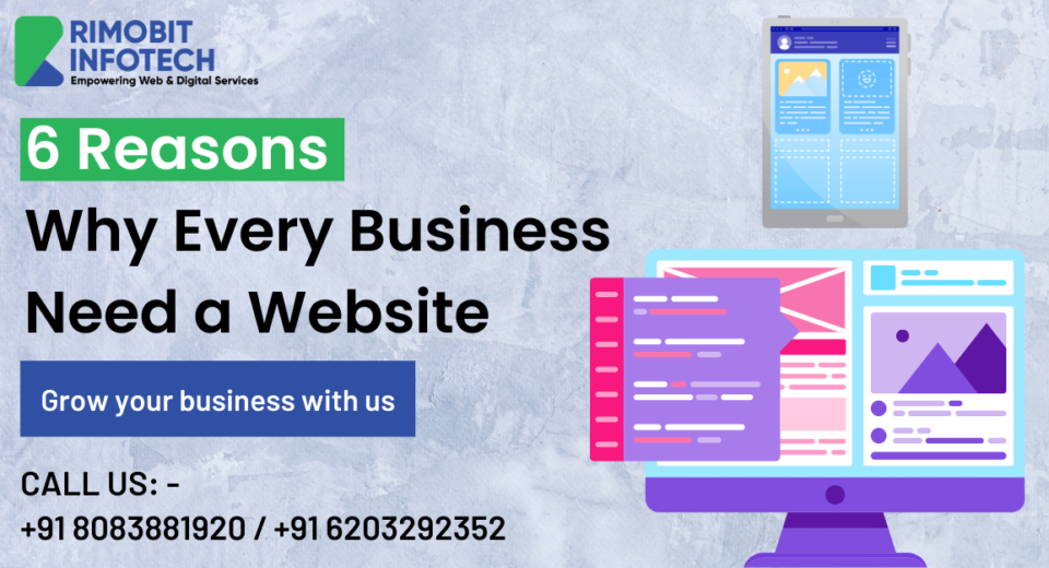 6 Reasons Why Every Business Need a Website